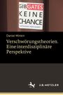 Daniel Minkin: Verschwörungstheorien. Eine interdisziplinäre Perspektive, Buch
