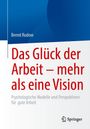 „Das Glück der Arbeit – mehr als eine Vision“ in großer roter Schrift. Namen des Autors: Bernd Rudow. Unten: Springer-Logo.