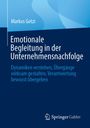 Markus Gotzi, Emotionale Begleitung in der Unternehmensnachfolge. Logo: Springer Gabler. Blaues, schlichtes Design.