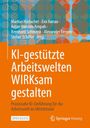 Titel: "KI-gestützte Arbeitswelten WIRKsam gestalten". Autoren: Markus Harlacher, Eva Hanau, usw. Logo: Springer.