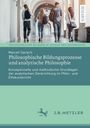 Marcell Gerlach: Philosophische Bildungsprozesse und analytische Philosophie, Buch