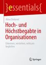"essentials" in geschwungenen Klammern, Titel: "Hoch- und Höchstbegabte in Organisationen". Weißer Hintergrund, Verlag-Logo unten.