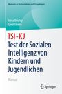 Irina Bosley: TSI-KJ - Test der Sozialen Intelligenz von Kindern und Jugendlichen, Buch