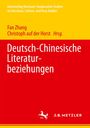 Deutsch-Chinesische Literaturbeziehungen, Buch