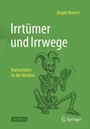 Titel: "Irrtümer und Irrwege". Untertitel: "Kuriositäten in der Medizin". Skelett mit Narrenkappe klatscht.
