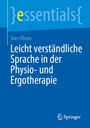 Titel: "Leicht verständliche Sprache in der Physio- und Ergotherapie" von Ines Olmos. Oben steht "essentials". Unten ist das Springer-Logo.