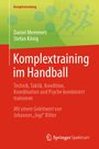 "Komplextraining im Handball" von Daniel Memmert und Stefan König. Grüner Hintergrund, rote Elemente, Springer-Logo.