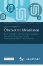 Titel: "Übersetzte Identitäten" von Jennifer Hagedorn. Blaues geometrisches Design mit Logos und "Open Access"-Hinweis.