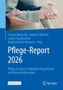 Pflege-Report 2026, Pflege zu Hause: Regionale Perspektiven und Herausforderungen. Eine helfende Hand hält eine andere.