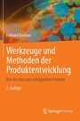 Titel: Werkzeuge und Methoden der Produktentwicklung. Untertitel: Von der Idee zum erfolgreichen Produkt. Orange-buntes Cover.