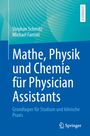 "Mathe, Physik und Chemie für Physician Assistants" steht über blauen geometrischen Mustern, darunter das Springer-Logo.
