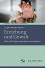 „Erziehung und Gewalt“ von Jürgen Nielsen-Sikora. Ein Kind hält eine Hand zum Stoppzeichen hoch.