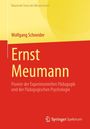 "Ernst Meumann: Pionier der Experimentellen Pädagogik und der Pädagogischen Psychologie" in großen gelben und roten Flächen.