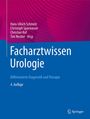 "Facharztwissen Urologie, Differenzierte Diagnostik und Therapie, 4. Auflage, von vier Herausgebern. Blauer Hintergrund."