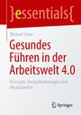 "essentials", Michael Treier, Gesundes Führen in der Arbeitswelt 4.0. Unten Springer-Logo. Rot-weißer Hintergrund.