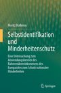 Titel: "Selbstidentifikation und Minderheitenschutz", Autor: Moritz Malkmus. Hintergrund in Grüntönen, Springer-Logo.