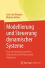 Titel: "Modellierung und Steuerung dynamischer Systeme". Autoren: José-Luis Marqués, Mathias Richter. Springer Logo.