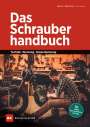 Bernd L. Nepomuck: Das Schrauberhandbuch, Buch