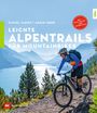 : Leichte Alpentrails für Mountainbiker, Buch