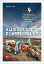 Rachel Salt: Raus aus der Plastikfalle, Buch