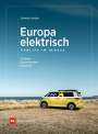 Christian Schlüter: Europa elektrisch - Vanlife im ID. Buzz, Buch