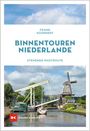Frank Koorneef: Binnentouren Niederlande, Buch