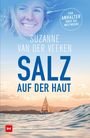 Suzanne van der Veeken: Salz auf meiner Haut, Buch