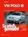 Rüdiger Etzold: VW Polo III 9/94 bis 10/01, Buch