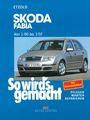Rüdiger Etzold: Skoda Fabia von 1/00 bis 3/07, Buch