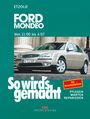 Rüdiger Etzold: Ford Mondeo von 11/00 bis 4/07, Buch