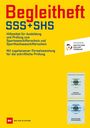 Begleitheft SSS und SHS, Buch
