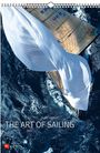 „THE ART OF SAILING 2027“ von Kurt Arrigo. Oben ein Segelboot mit vollem weißen Segel auf tiefblauem Meer.