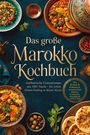 "Das große Marokko Kochbuch" steht groß im Zentrum. Drumherum sind Teller mit bunten marokkanischen Gerichten arrangiert.