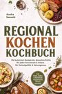 "Regional Kochen Kochbuch" zeigt Fotos von traditionellen deutschen Gerichten wie Braten, Kartoffelsalat und Brot.