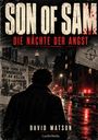 David Watson: Son Of Sam - Die Nächte Der Angst, Buch