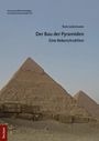 Tom Leiermann: Der Bau der Pyramiden, Buch