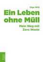 Olga Witt: Ein Leben ohne Müll, Buch