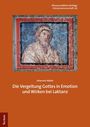 Wissenschaftliche Beiträge Literaturwissenschaft | 60. Johannes Waller. Die Vergeltung Gottes in Emotion und Wirken bei Laktanz.