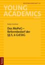 Rechtswissenschaft | 32. YOUNG ACADEMICS. Nadja Grambow: Das MoPeG – Reformbedarf der §§ 5, 6 GrEStG. Gelbes Cover.
