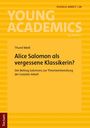 "SOCIALE ARBEIT | 28, YOUNG ACADEMICS, Thurid Weiß, Alice Salomon als vergessene Klassierin?" Gelbe Gestaltung mit Streifen.