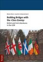 "Building Bridges with the ›Class Enemy‹: British and Irish Literatures in the GDR." Sechs Flaggen vor einer Burg.