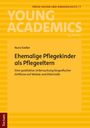 Ehemalige Pflegekinder als Pflegeeltern. Orange Hintergrund, Titel oben: YOUNG ACADEMICS by Nomos.