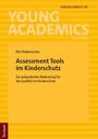 Assessment Tools im Kinderschutz: Bedeutung für Qualität. Gelbes Cover, Streifen, "Young Academics", "Tectum"-Logo.