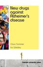Claus Sommer: New drugs against Alzheimer's disease, Buch