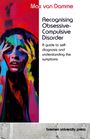 Max van Damme: Recognising Obsessive-Compulsive Disorder, Buch