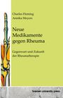 Charles Fleming: Neue Medikamente gegen Rheuma, Buch