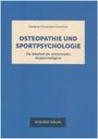 Stephanie Christiane Gramlich: Ostheopathie und Sportpsychologie, Buch