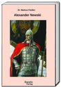 Markus Fiedler: Alexander Newski, Buch