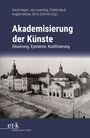 : Akademisierung der Künste, Buch