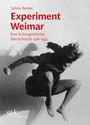 Sabina Becker: Experiment Weimar, Buch